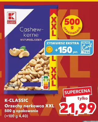 Orzechy nerkowca XXL K-Classic promocja w Kaufland