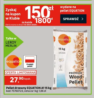 Pellet drzewny EQUATION A1 15 kg promocja w Leroy Merlin