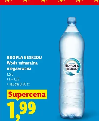 Woda mineralna niegazowana Kropla Beskidu promocja w Lidl