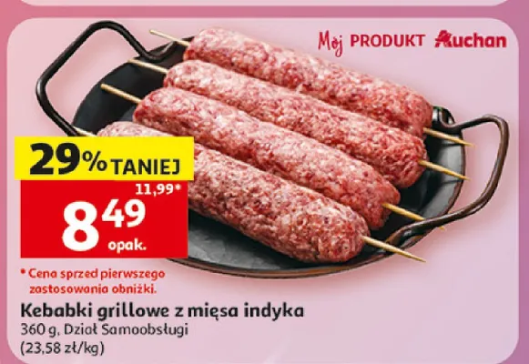 Kebabki grillowe z mięsa indyka Auchan promocja w Auchan