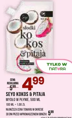 Mydło w płynie Seyo Kokos & Pitaja promocja w Drogerie Natura
