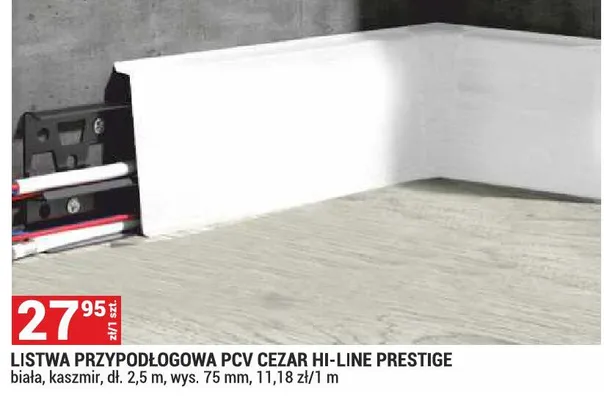 Listwa przypodłogowa PCV Cezar Hi-Line Prestige biała kaszmir dł. 2,5m wys. 75mm promocja w Merkury Market