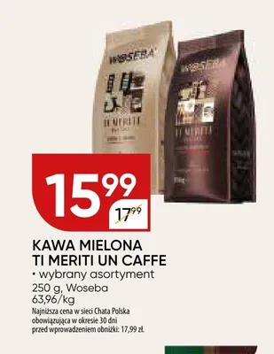 Kawa mielona Ti Meriti Un Caffe Woseba promocja w Chata Polska