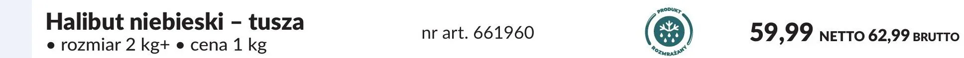 Halibut niebieski - tusza Makro promocja w Makro