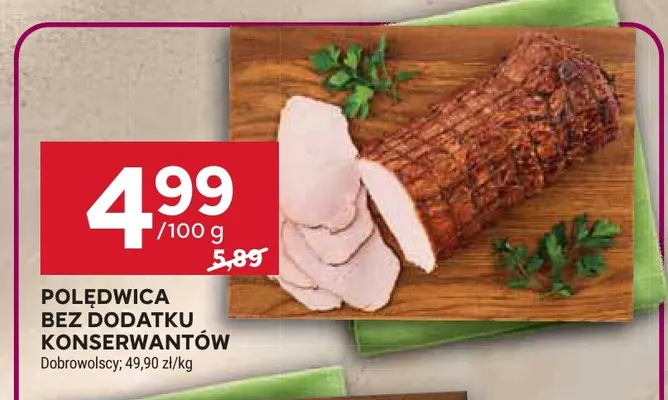 Polędwica bez dodatku konserwantów Dobrowolscy promocja w Stokrotka
