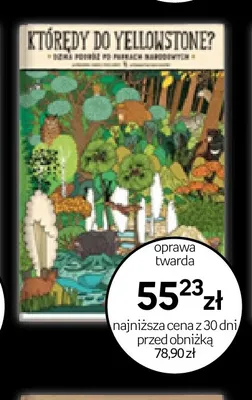 Książka Którędy do Yellowstone? oprawa twarda promocja w Empik