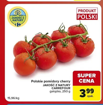 Pomidory cherry na gałązce Carrefour Jakość z Natury polskie promocja w Carrefour Market