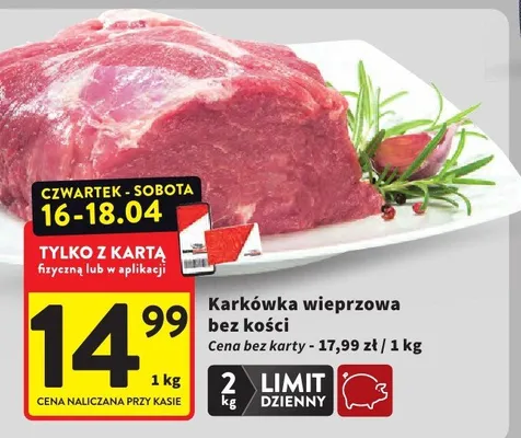 Karkówka wieprzowa bez kości promocja w Intermarche