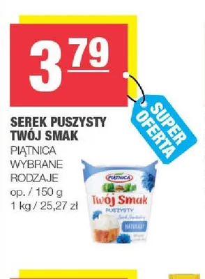 Serek puszysty Twój Smak Piątnica promocja w SPAR