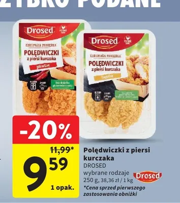 Polędwiczki z piersi kurczaka łagodne Drosed promocja w Intermarche