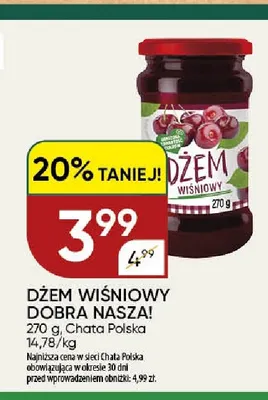 Dżem wiśniowy Dobra Nasza! promocja w Chata Polska
