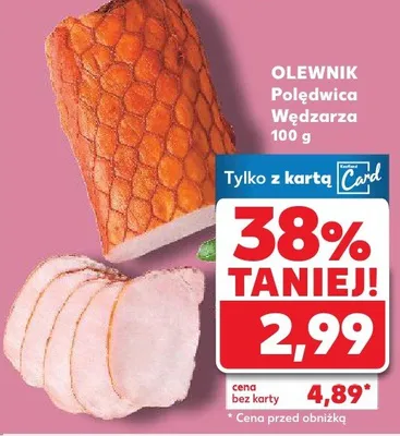 Polędwica Wędzona Olewnik promocja w Kaufland