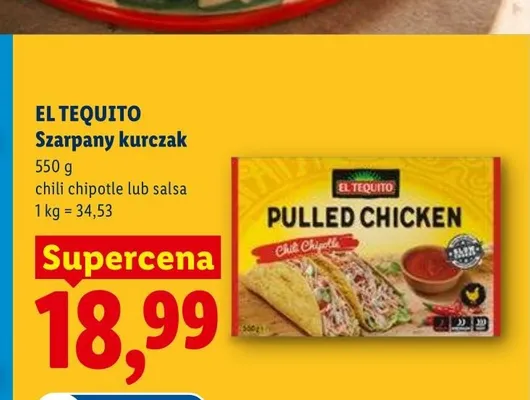 Szarpany kurczak chili chipotle El Tequito promocja w Lidl