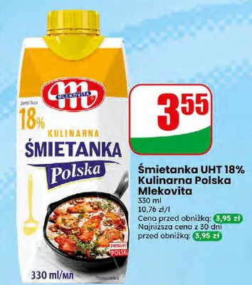 Śmietanka UHT 18% Kulinarna Polska Mlekovita promocja w Dino