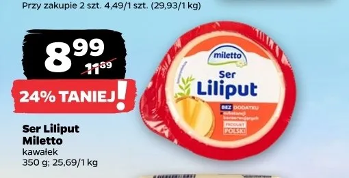 Ser Liliput Miletto promocja w Netto