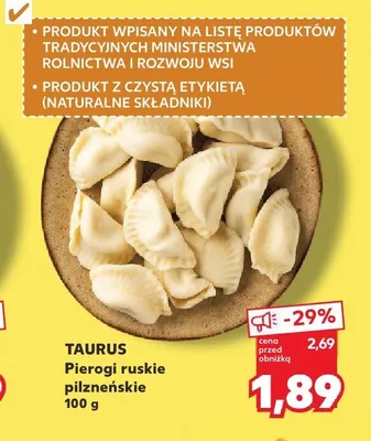 Pierogi ruskie pilzneńskie Taurus promocja w Kaufland