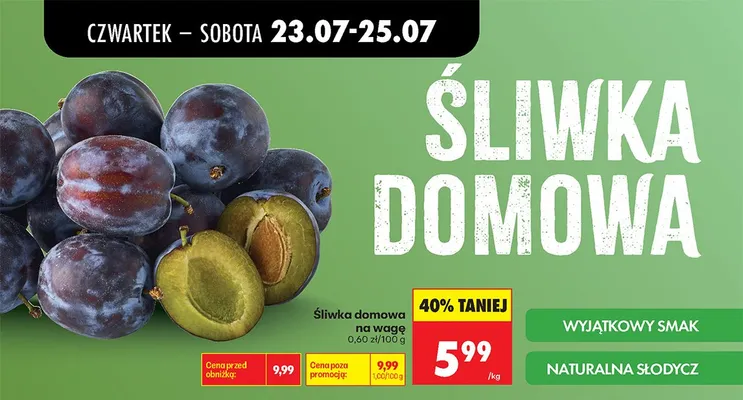 Śliwka domowa na wagę promocja w Biedronka