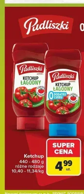 Ketchup Pudliszki Łagodny promocja w Carrefour Market