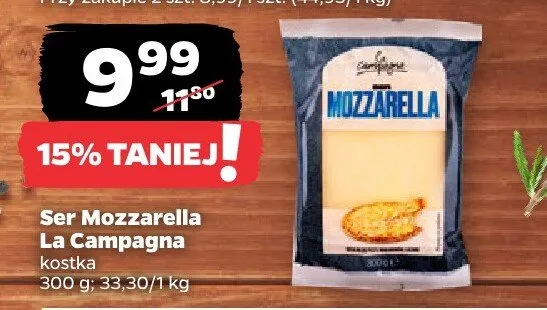 Ser Mozzarella La Campagna kostka promocja w Netto