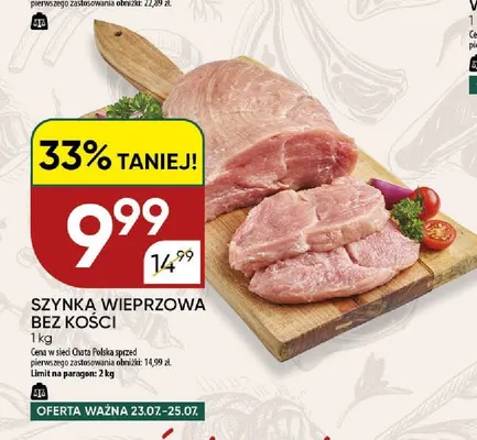Szynka wieprzowa bez kości promocja w Chata Polska