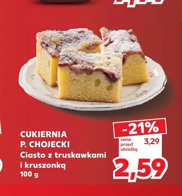 Ciasto z truskawkami i kruszonką Cukiernia P. Chojecki promocja w Kaufland