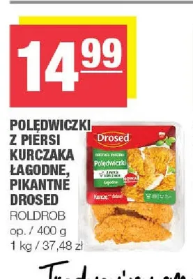 Polędwiczki z piersi kurczaka pikantne Drosed promocja w SPAR