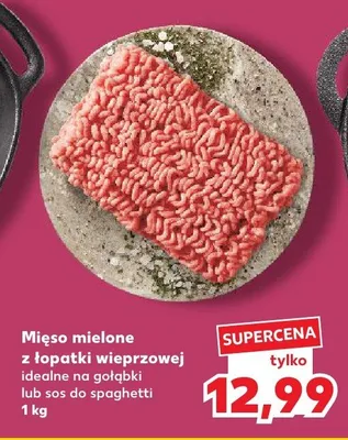 Mięso mielone z łopatki wieprzowej idealne na gołąbki lub naleśniki do spaghetti promocja w Kaufland