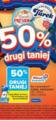 Ser camembert Turek, President Carrefour Market promocja w Carrefour Market
