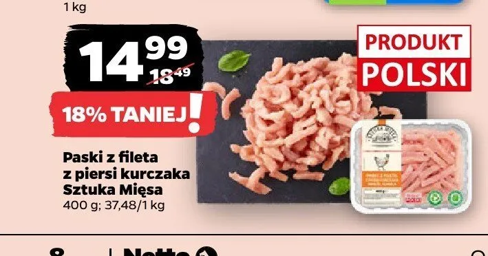 Paski z fileta z piersi kurczaka Sztuka Mięsa promocja w Netto