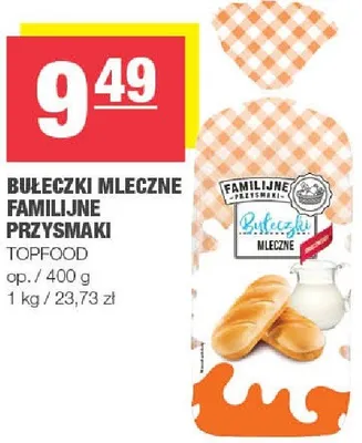 Bułeczki mleczne familijne przysmaki Topfood promocja w SPAR