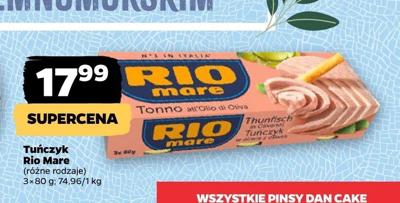 Tuńczyk w oliwie z oliwek Rio Mare 3-pak promocja w Netto