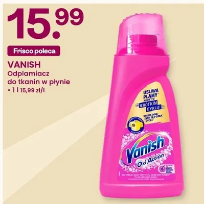 Odplamiacz do tkanin w płynie Vanish promocja w Frisco