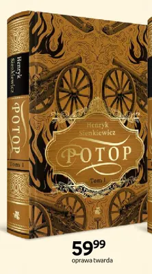 Książka Potop Tom I Henryk Sienkiewicz promocja w Empik