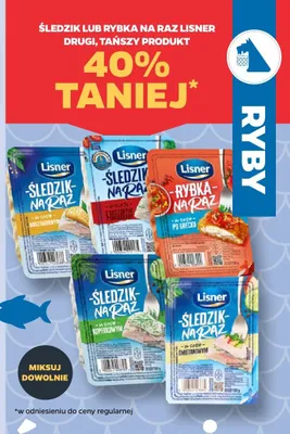 Śledzie lub rybka na raz lisner drugi, tańszy produkt 40% taniej promocja w Netto