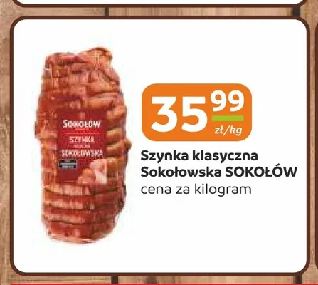 Szynka klasyczna sokołowska Sokołów promocja w Gama