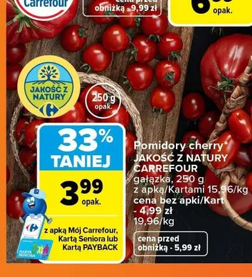 Pomidory cherry Jakość z Natury Carrefour gałązka promocja w Carrefour Market