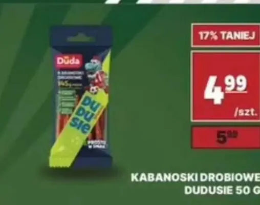 Kabanoski drobiowe Dudusie Duda promocja w API Market