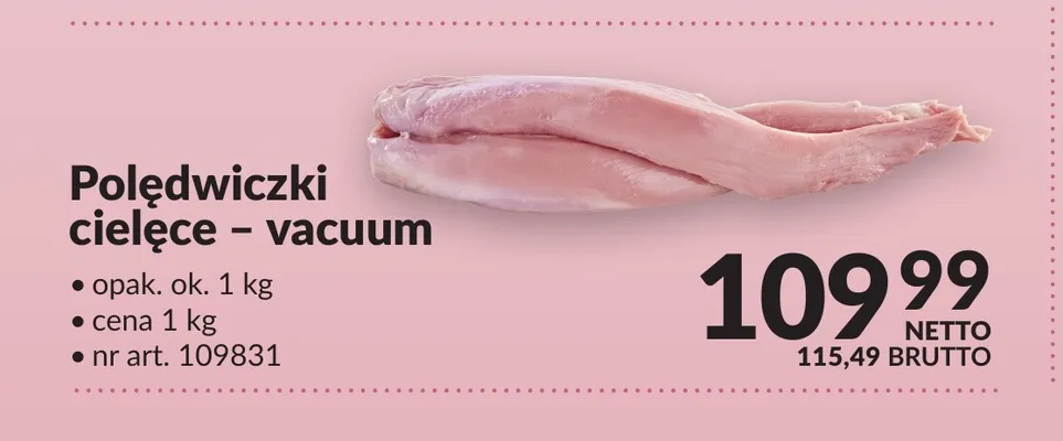 Polędwiczki cielęce vacuum promocja w Makro