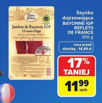 Szynka dojrzewająca Bayonne IGP Reflets de France promocja w Carrefour Market