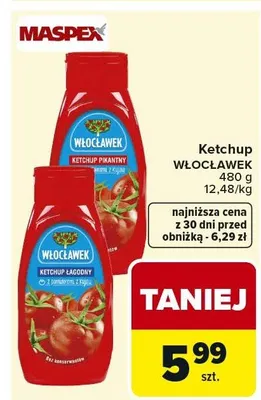 Ketchup Włocławek pomidorowy promocja w Carrefour Market