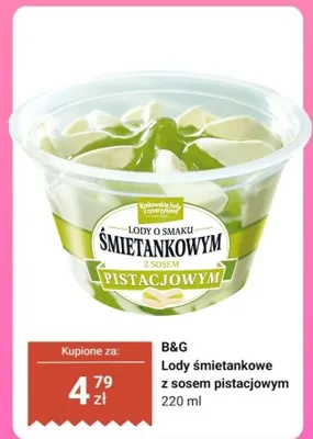 Lody śmietankowe z sosem pistacjowym B&G promocja w Dino