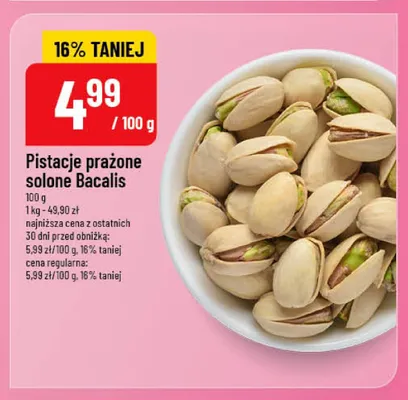 Pistacje prażone solone Bacalis promocja w POLOmarket