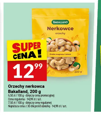 Orzechy nerkowca Bakalland promocja w Twój Market