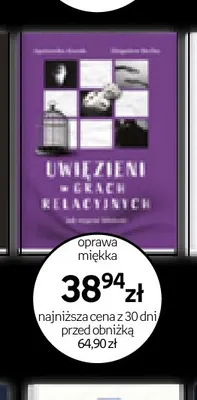 Książka Uwięzieni w grach relacyjnych promocja w Empik