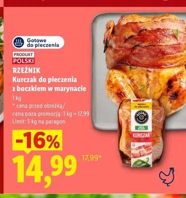 Kurczak do pieczenia z boczkiem w marynacie Rzeźnik promocja w Lidl
