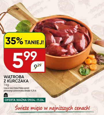 Wątroba z kurczaka promocja w Chata Polska