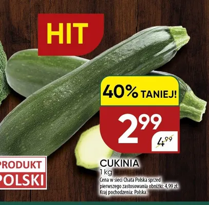 Cukinia promocja w Chata Polska