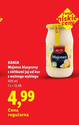 Majonez klasyczny z żółtkami jaj od kur z wolnego wybiegu Kania promocja w Lidl
