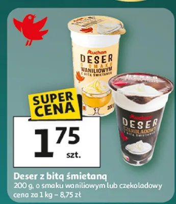 Deser z bitą śmietaną o smaku waniliowym lub czekoladowy promocja w Auchan