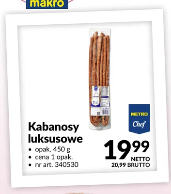 Kabanosy luksusowe Metro Chef promocja w Makro